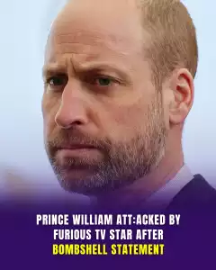 Prince William slammed by furious TV star after b0mbshell statement